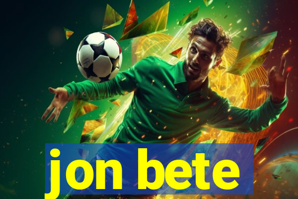 jon bete