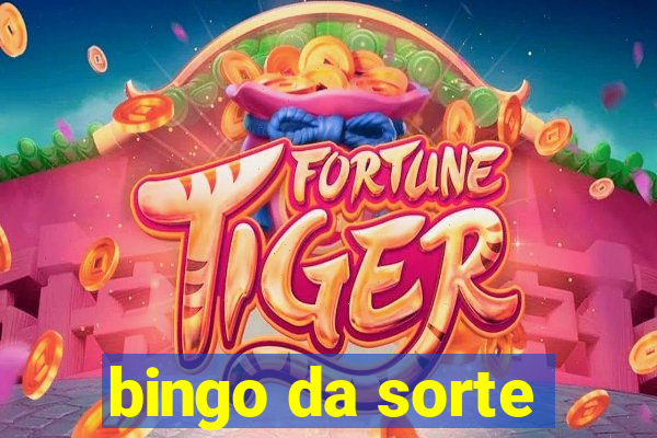 bingo da sorte