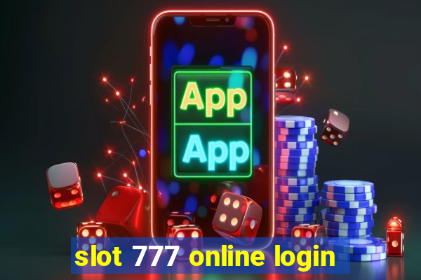 slot 777 online login