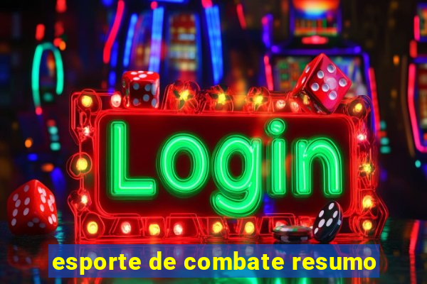 esporte de combate resumo