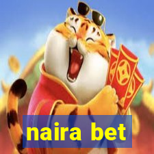 naira bet