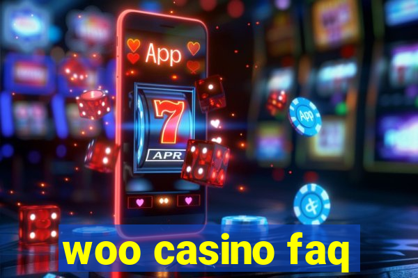 woo casino faq