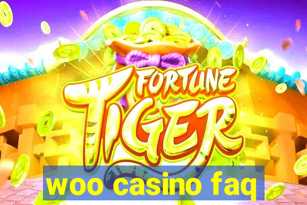 woo casino faq