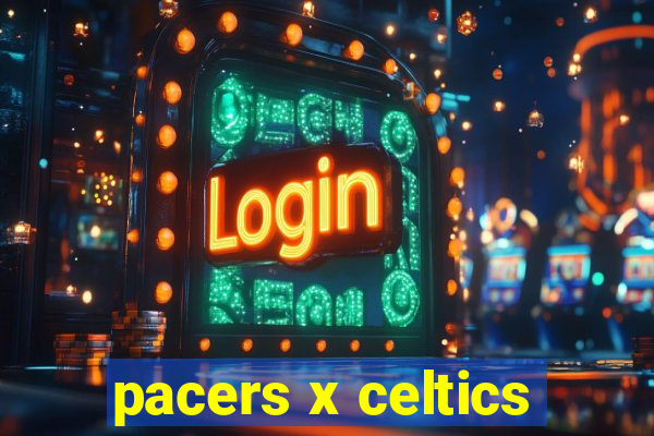 pacers x celtics