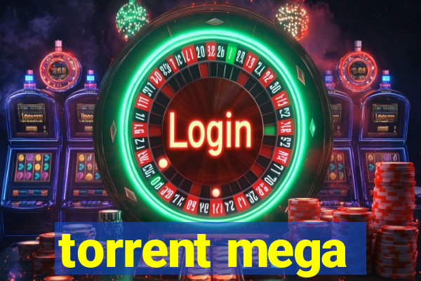 torrent mega