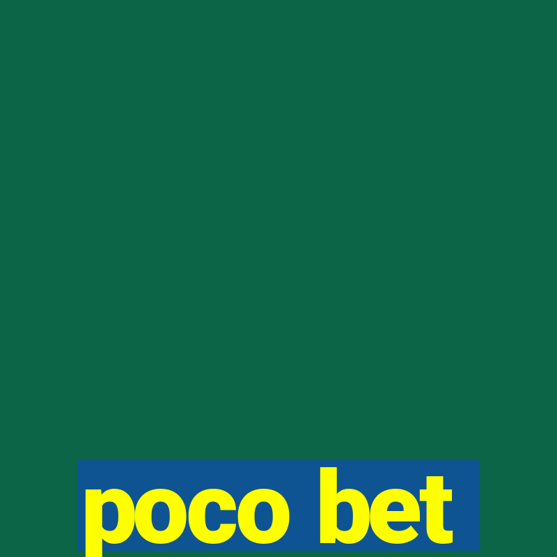 poco bet