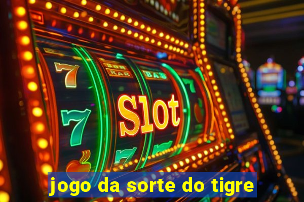 jogo da sorte do tigre