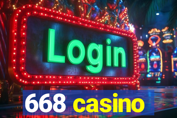 668 casino