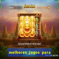 melhores jogos para se ganhar dinheiro