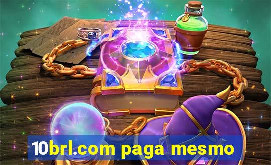 10brl.com paga mesmo