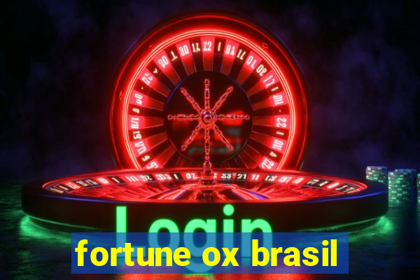 fortune ox brasil