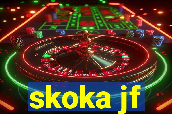 skoka jf