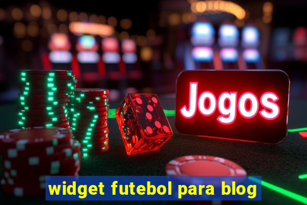 widget futebol para blog