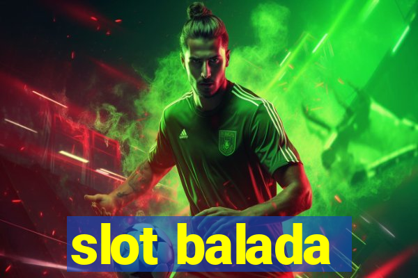 slot balada