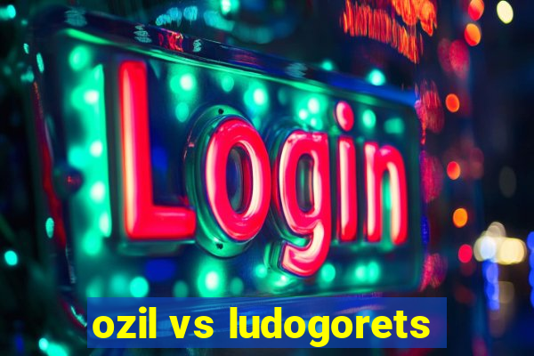 ozil vs ludogorets