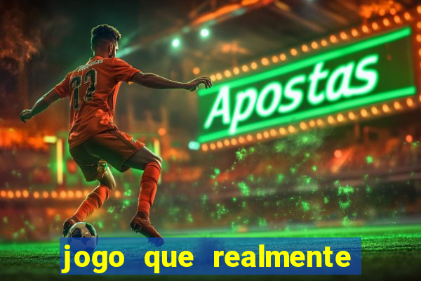 jogo que realmente paga sem depósito