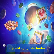 app elite jogo do bicho