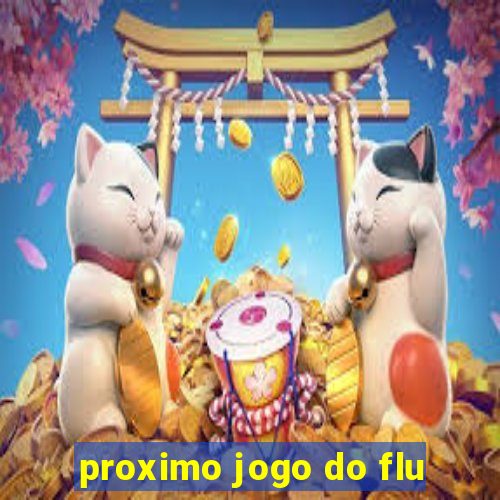 proximo jogo do flu