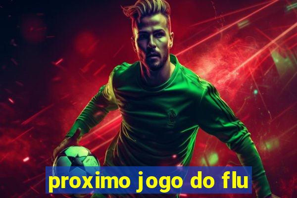 proximo jogo do flu