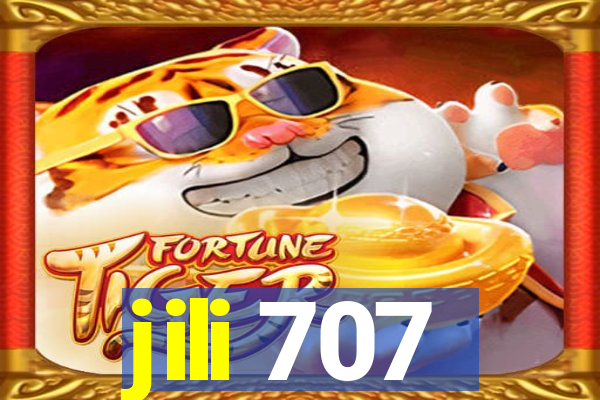 jili 707