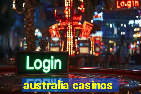 australia casinos