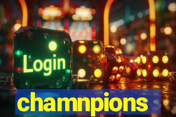 chamnpions