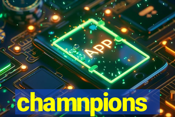 chamnpions