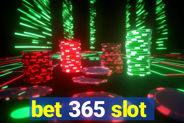 bet 365 slot