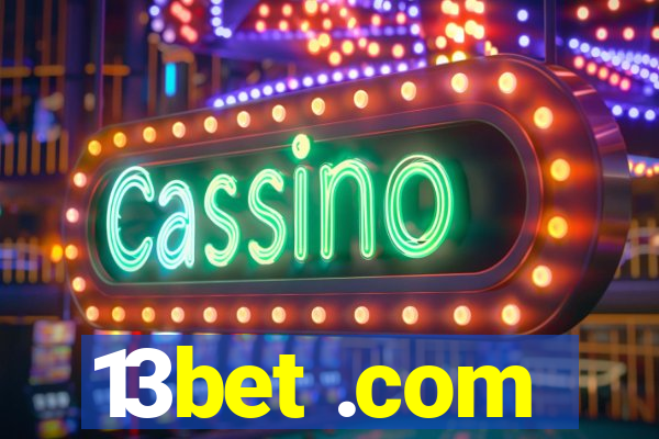 13bet .com