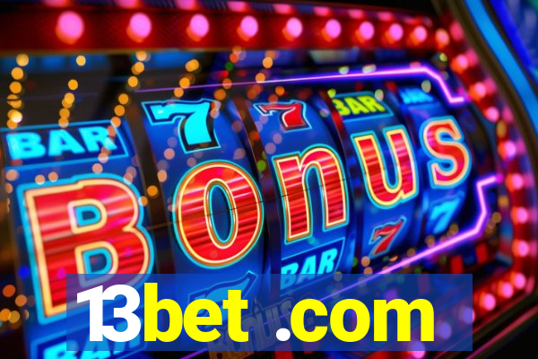 13bet .com