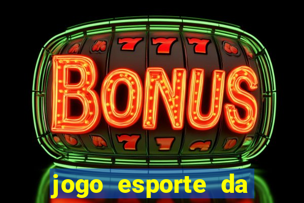 jogo esporte da sorte como funciona