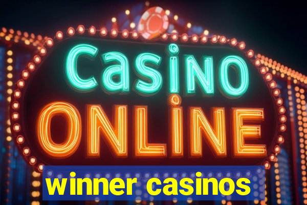 winner casinos