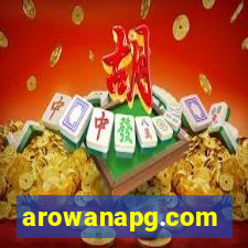 arowanapg.com