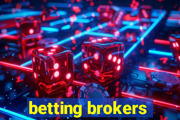 betting brokers