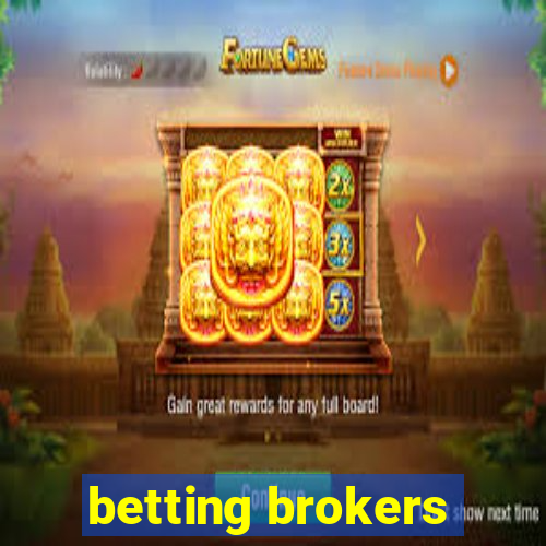 betting brokers