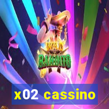 x02 cassino