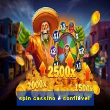 spin cassino é confiável