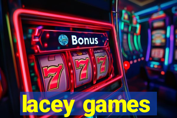 lacey games