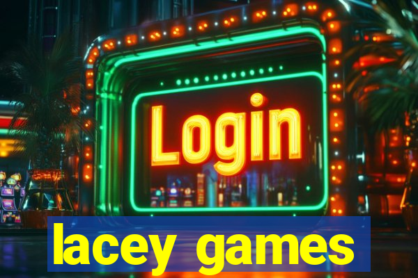 lacey games