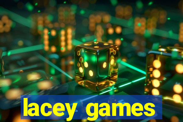 lacey games