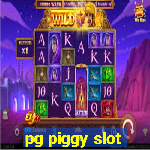 pg piggy slot