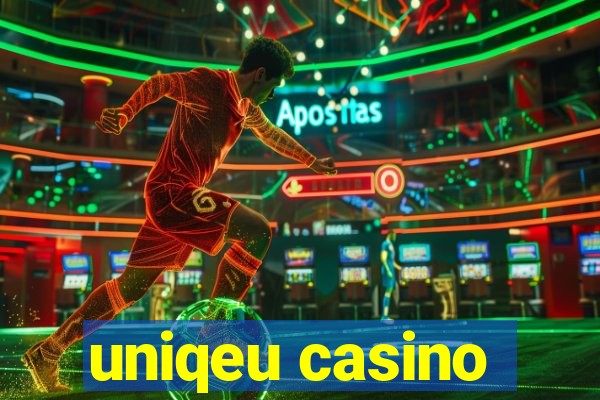 uniqeu casino