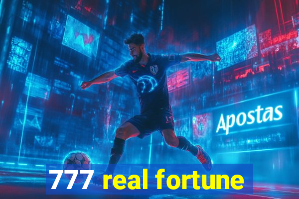 777 real fortune