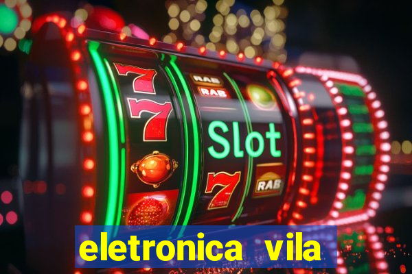 eletronica vila nova linhares