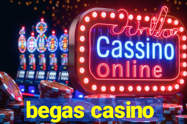 begas casino