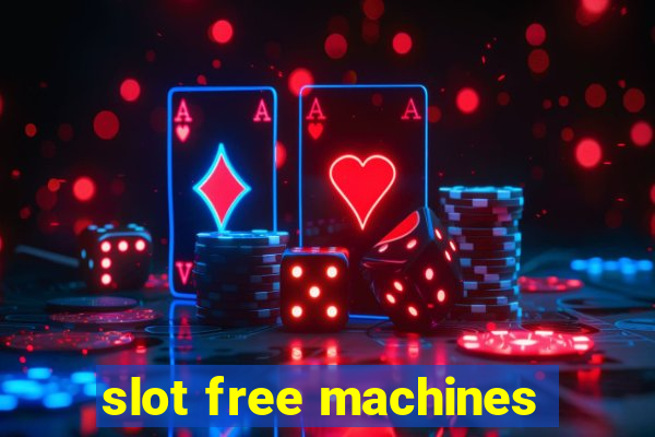 slot free machines