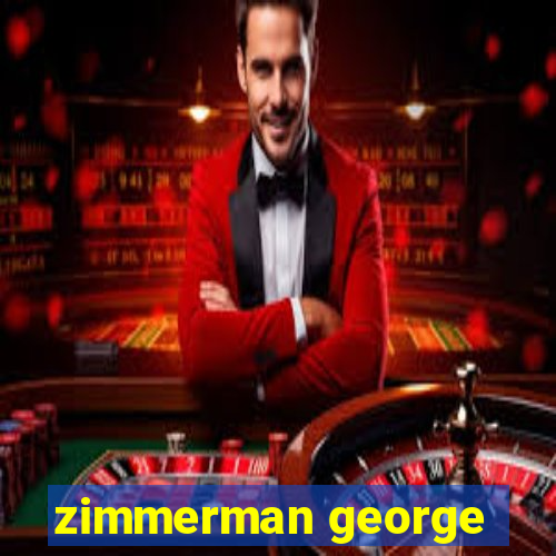 zimmerman george