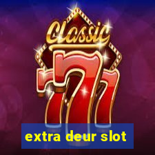 extra deur slot