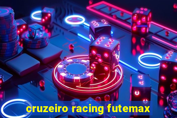 cruzeiro racing futemax