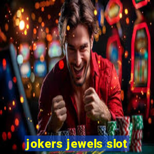 jokers jewels slot